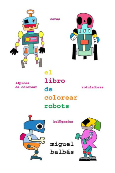 El libro de colorear robots