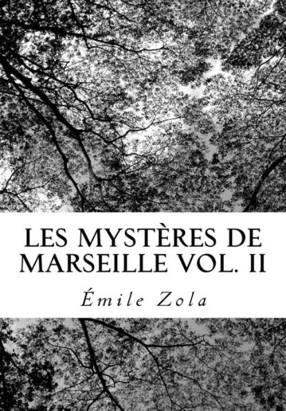 Les Mystères de Marseille Vol. II