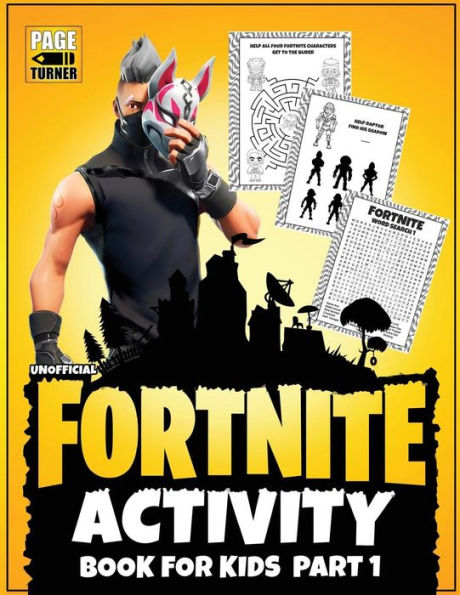 Fortnite Activity Book (Part 1): Unofficial Fortnite Activity Book for Kids