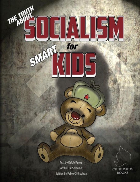 The Truth About Socialism for Smart Kids