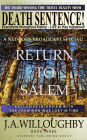 DEATH SENTENCE! The Award Winning Time Travel Reality Show: Return To Salem - A Network Special Broadcast