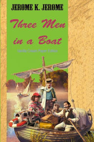 Title: Three Men in a Boat, Author: Jerome K. Jerome