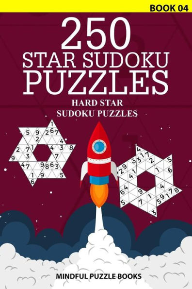 250 Star Sudoku Puzzles: Hard Star Sudoku Puzzles