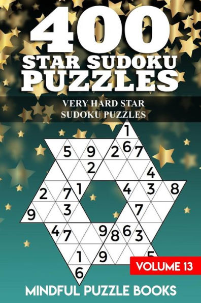 400 Star Sudoku Puzzles: Very Hard Star Sudoku Puzzles