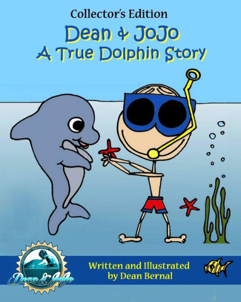Dean and JoJo: A True Dolphin Story: Dolphin Adventure Book, Dolphin Stories for Kids, Dolphin Tale