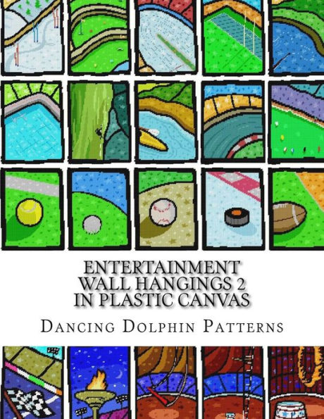 Entertainment Wall Hangings 2: in Plastic Canvas