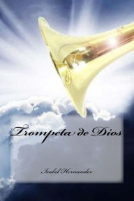 Title: Trompeta de Dios, Author: Isabel Hernandez