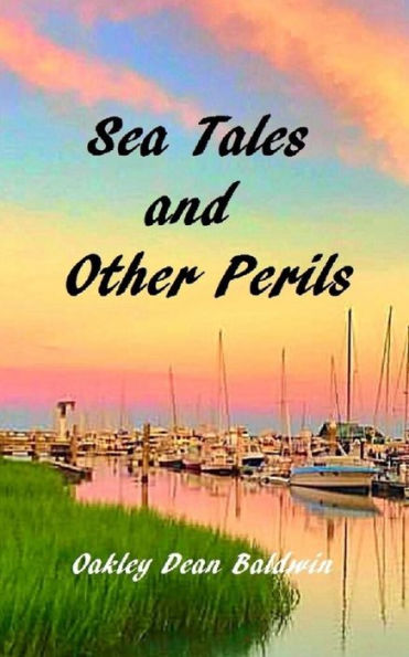 Sea Tales and Other Perils