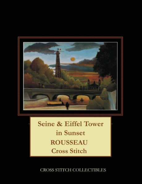 Seine & Eiffel Tower in Sunset: Rousseau Cross Stitch Pattern