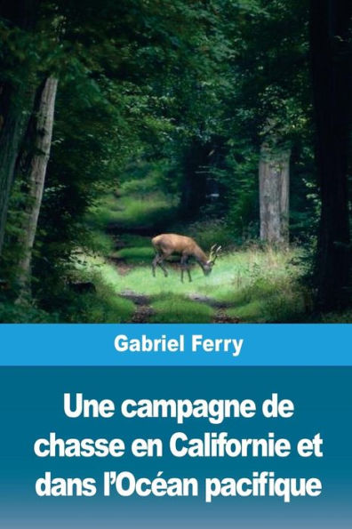 Une campagne de chasse en Californie et dans l'Ocï¿½an pacifique