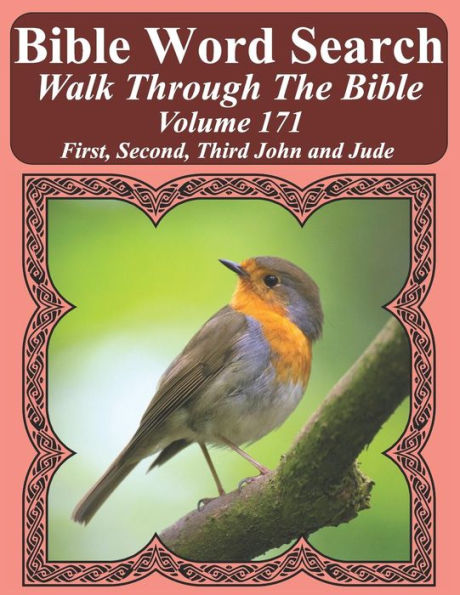 Bible Word Search Walk Through The Bible Volume 171: First, Second, Third John and Jude Extra Large Print