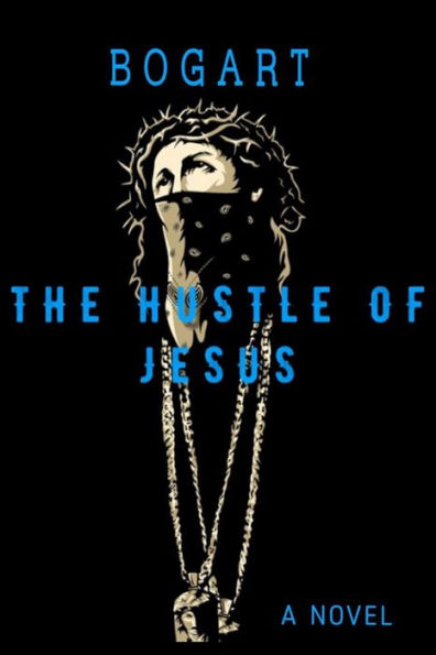 The Hustle of Jesus
