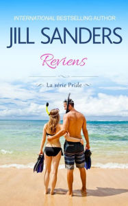 Title: Reviens, Author: Jill Sanders