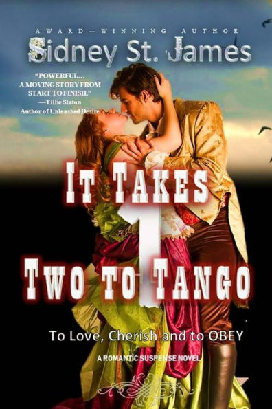 It Takes Two to Tango: To Love, Cherish, and to Obey