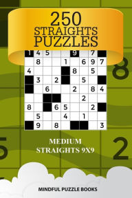 Title: 250 Straights Puzzles: Medium Straights 9x9, Author: Mindful Puzzle Books