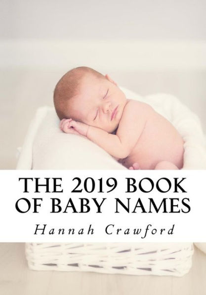 The 2019 Book of Baby Names