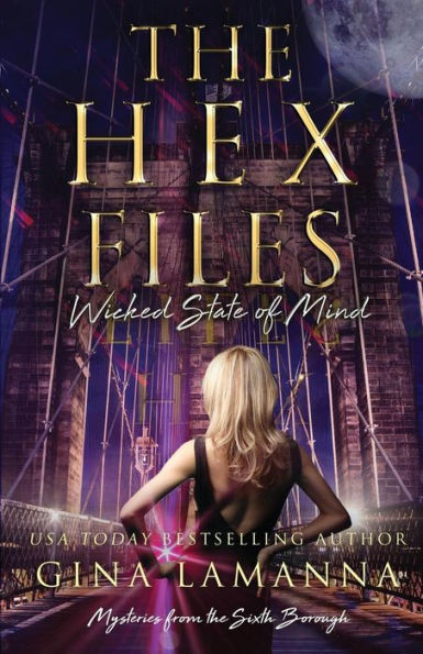 The Hex Files: Wicked State of Mind