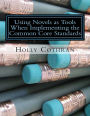 Using Novels as Tools When Implementing the Common Core Standards: Fifth Grade
