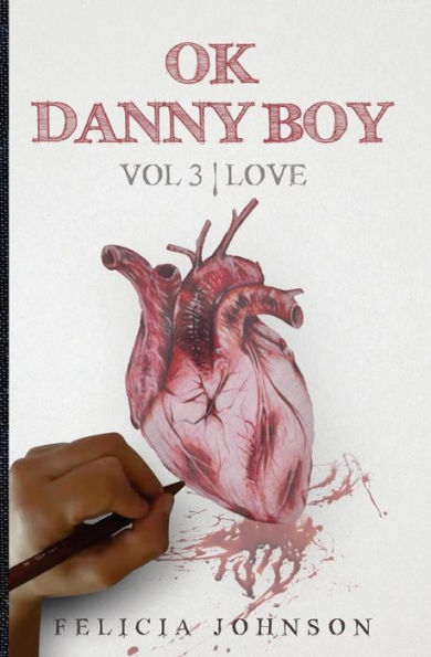 OK Danny Boy: Love