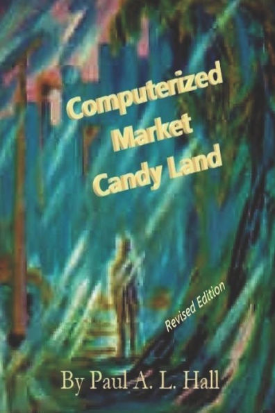 Computerized Market Candy Land: Every purchase noticed