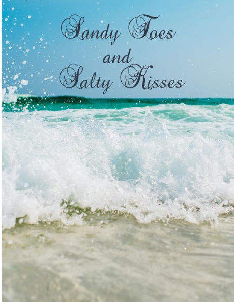 Sandy Toes and Salty Kisses: Graph Paper Pad 5 x 5, 120-page, 8.5 x 11 in (Large)
