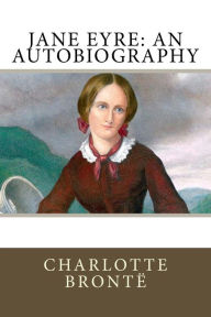 Title: Jane Eyre: An Autobiography, Author: Frederick Townsend