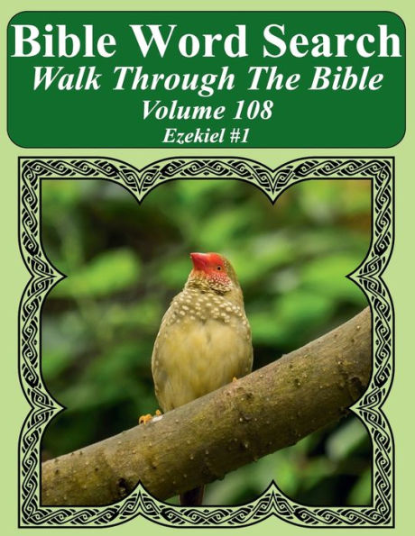 Bible Word Search Walk Through The Bible Volume 108: Ezekiel #1 Extra Large Print