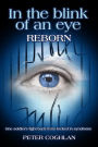 In the Blink of an Eye: Reborn