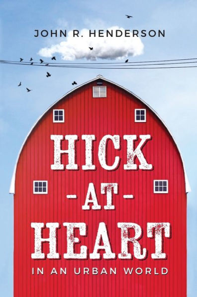 Hick At Heart: In an Urban World