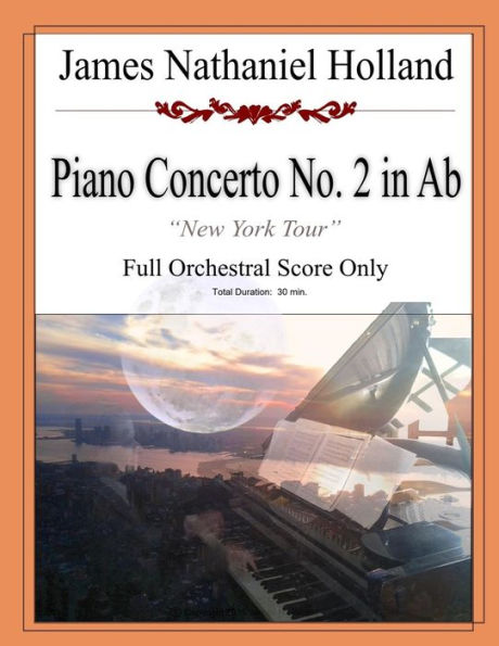 Piano Concerto No. 2 in Ab: "New York Tour" Full Score Only