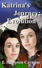 Katrina's Journey: Evolution