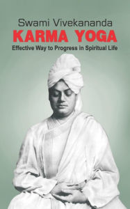 Title: Karma Yoga, Author: Swami Vivekananda