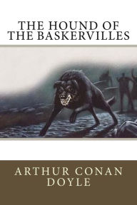 Title: The Hound of the Baskervilles, Author: Arthur Conan Doyle