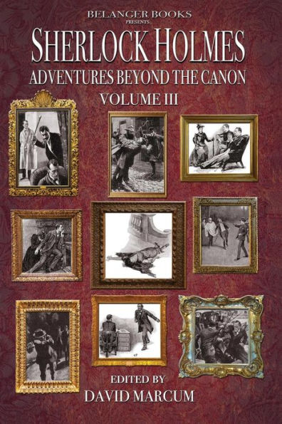 Sherlock Holmes: Adventures Beyond the Canon Volume III