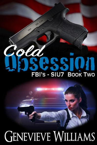 Cold Obsession: FBI's SIU7 Book Two