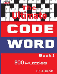 Title: The Ultimate CODE WORD Book 2, Author: J S Lubandi