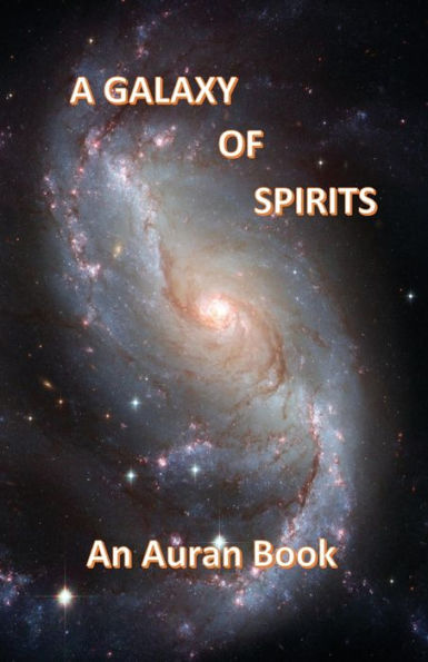 A Galaxy of Spirits