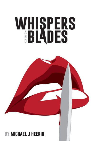 Whispers and Blades