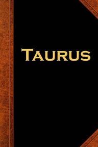 Title: 2019 Daily Planner Taurus Zodiac Horoscope Vintage 384 Pages: (Notebook, Diary, Blank Book), Author: Distinctive Journals