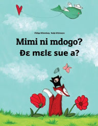 Title: Mimi ni mdogo? De mele sue a?: Swahili-Ewe: Children's Picture Book (Bilingual Edition), Author: Philipp Winterberg