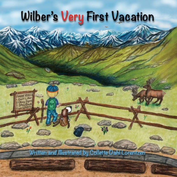 Wilber's Very First Vacation