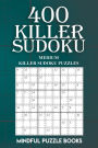 400 Killer Sudoku: Medium Killer Sudoku Puzzles