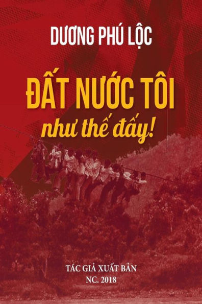 Dat Nuoc Toi Nhu The Day