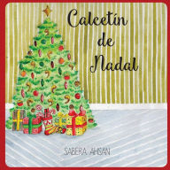 Title: Calcetin de Nadal, Author: Sabera a Ahsan