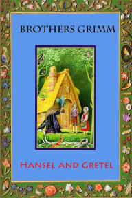 Hansel and Gretel