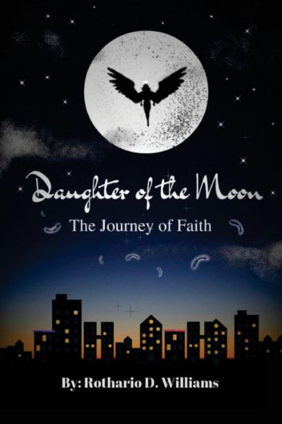 Daughter of the Moon: The Journey of Faith