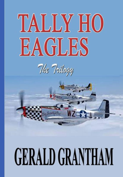 Tally Ho, Eagles - The Trilogy