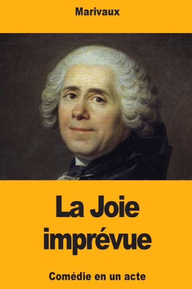 La Joie imprï¿½vue