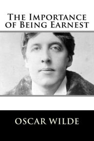 The Importance of Being Earnest