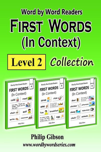 FIRST WORDS in Context: Level 2: Learn the important words first.